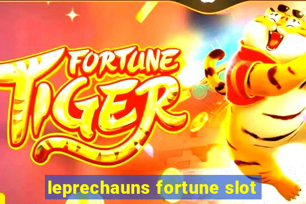 leprechauns fortune slot